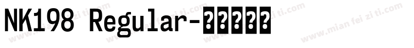 NK198 Regular字体转换